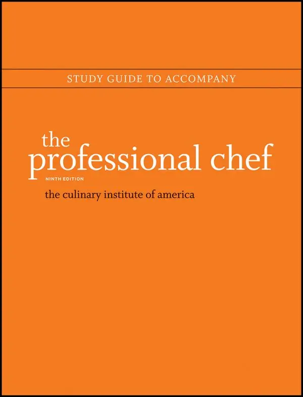 The Professional Chef, 9e Study Guide