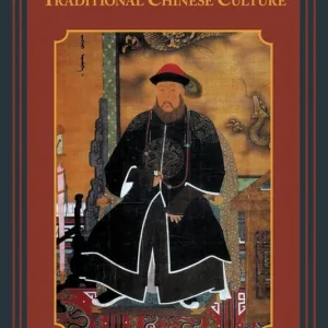 The Qing Dynasty and Traditional Chinese Culture