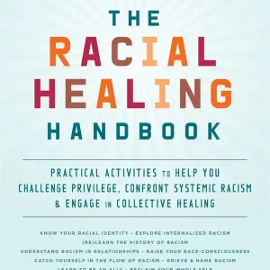 The Racial Healing Handbook