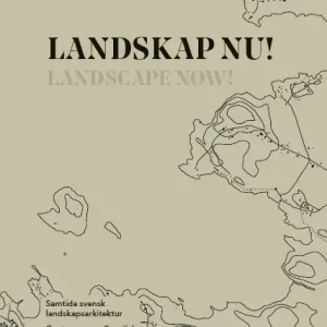 Landskap nu! 2017-2023