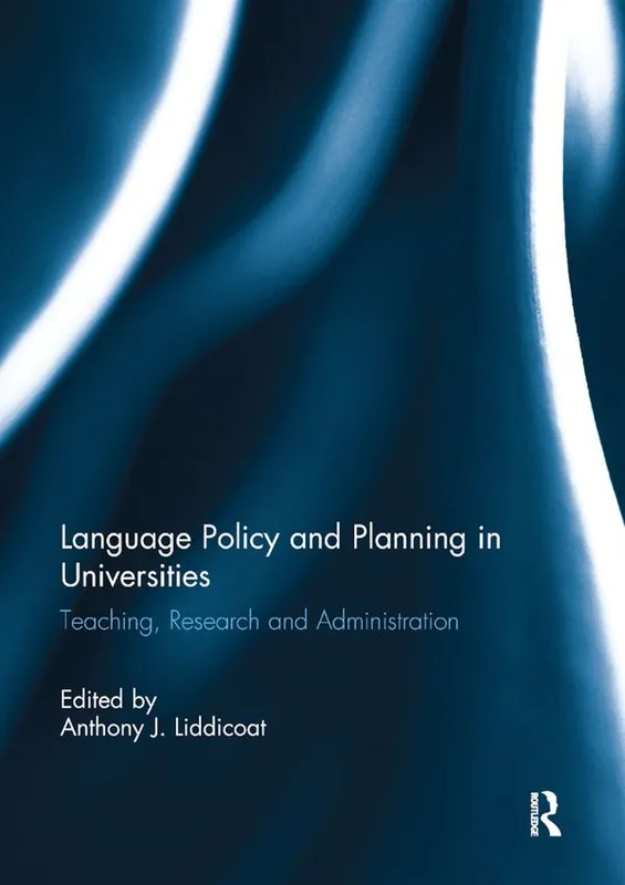 Language Policy and Planning in Universities