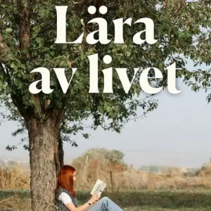 Lära av livet