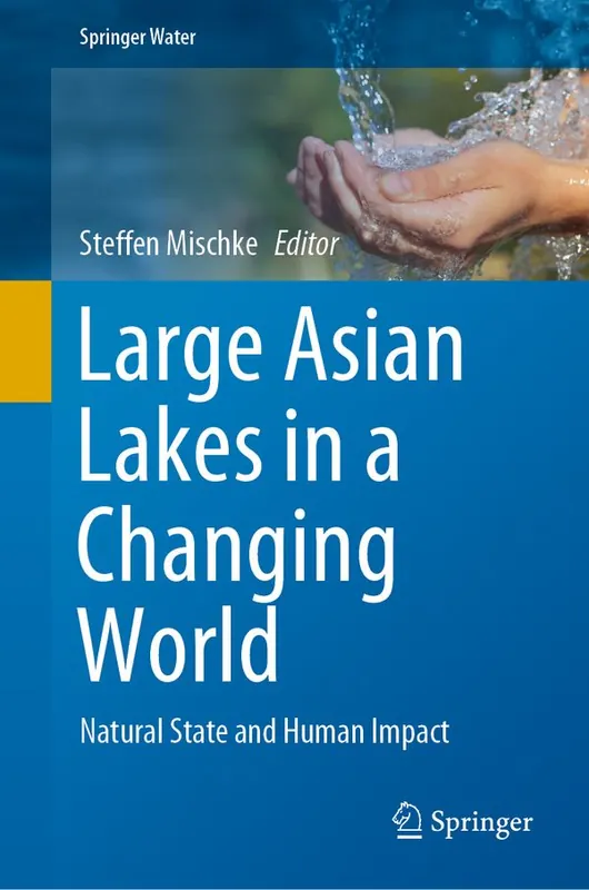 Large Asian Lakes in a Changing World