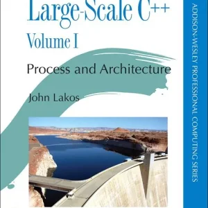 Large-Scale C++ Volume I