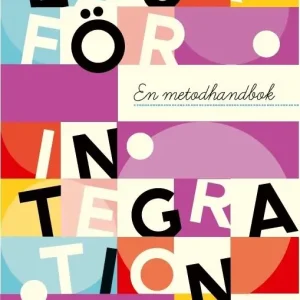 Läsa för integration - En metodhandbok