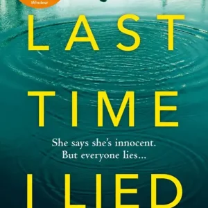 Last Time I Lied