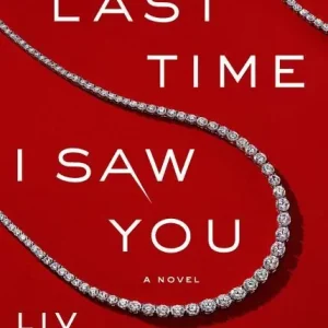 Last Time I Saw You Intl, The