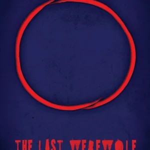 Last Werewolf (The Last Werewolf 1)