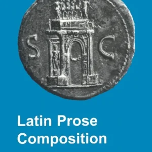 Latin Prose Composition