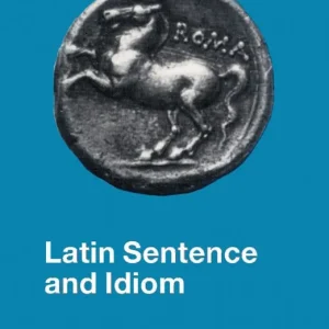 Latin Sentence and Idiom