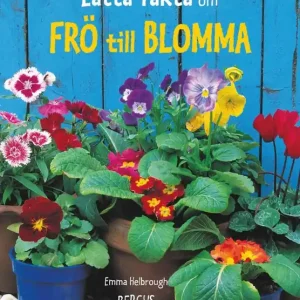 Lätta fakta om frö till blomma