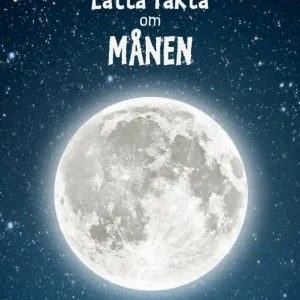 Lätta fakta om månen