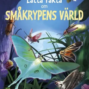 Lätta fakta om småkrypens värld