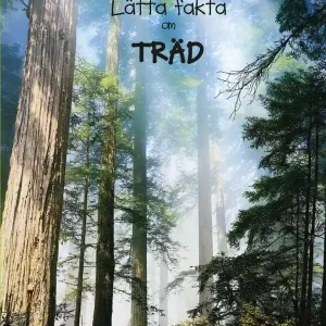 Lätta fakta om träd