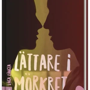 Lättare i mörkret