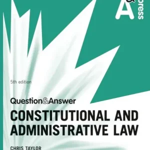 Law Express Question and Answer: Constitutional and Administrative Law, 5th edition