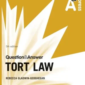 Law Express Question and Answer: Tort Law, 5th edition