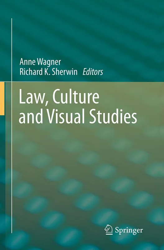 Law, Culture and Visual Studies