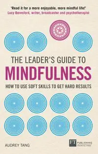 Leader's Guide to Mindfulness