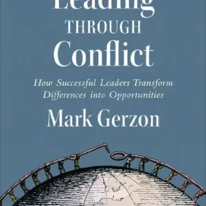Leading Through Conflict
