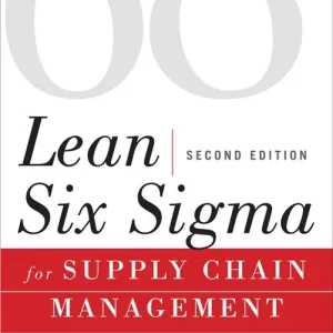 Lean Six Sigma for Supply Chain Management