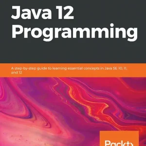 Learn Java 12 Programming