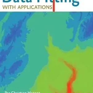 Least Squares Data Fitting with Applications