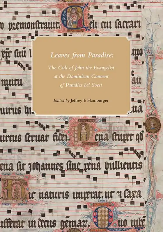 Leaves from paradise - the cult of john the evangelist at the dominican con