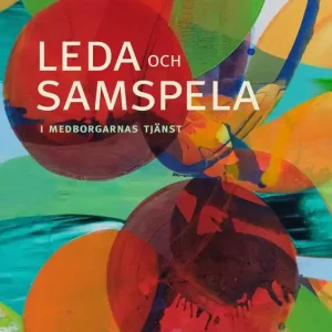 Leda och samspela i medborgarnas tjänst