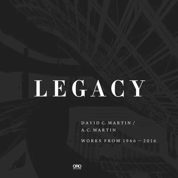 Legacy : David Martin at AC Martin