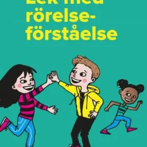 risnedsättning Lek med rörelseförståelse