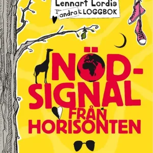 Lennart Lordis loggbok : nödsignal från horisonten