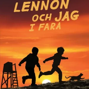 Lennon och jag i fara