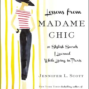 Lessons from Madame Chic