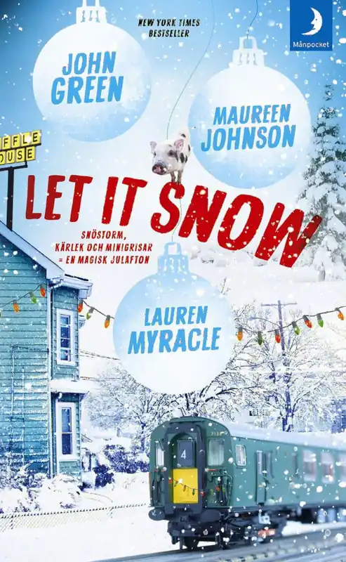 Let it snow : magisk julhelg i tre delar - Begagnad bok