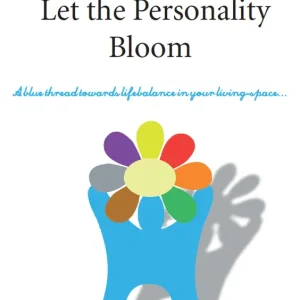Let the personality bloom