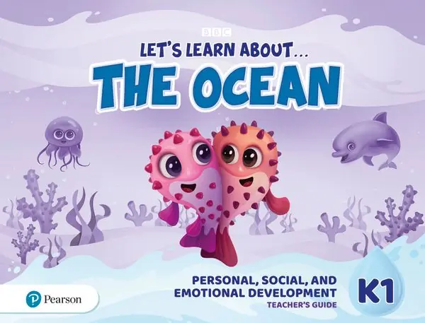 Let's Learn About the Ocean K1 Personal, Social & Emotional Development Teacher's Guide