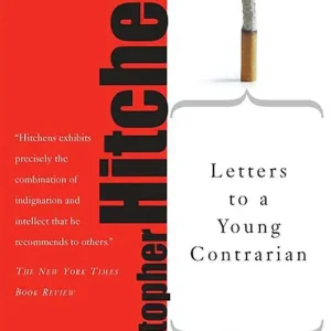 Letters to a Young Contrarian