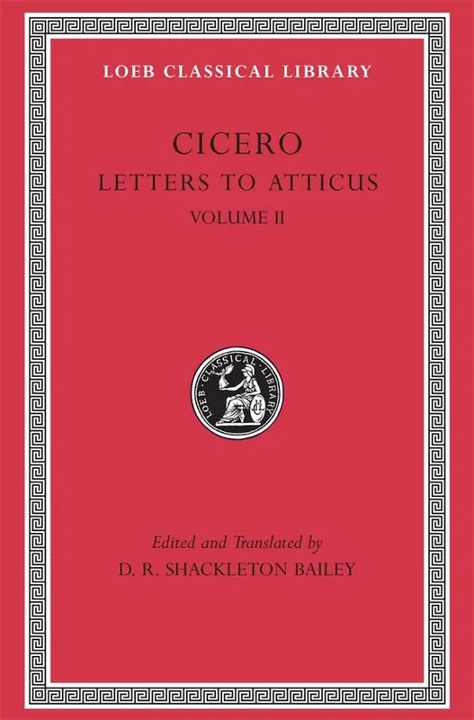 Letters to Atticus, Volume II
