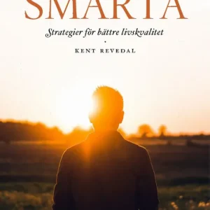 Leva med långvarig smärta - Strategier för bättre livskvalitet