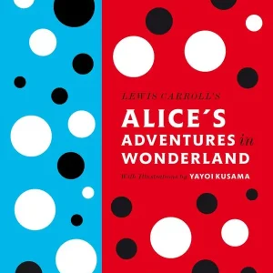 Lewis Carroll's Alice's Adventures in Wonderland