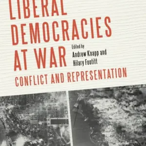 Liberal Democracies at War