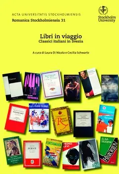 Libri in viaggio. Classici italiani in Svezia.