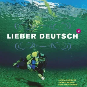 Lieber Deutsch 3 Allt-i-ett-bok