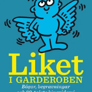 Liket i garderoben : bögar, begravningar och 80-talets aidsepidemi