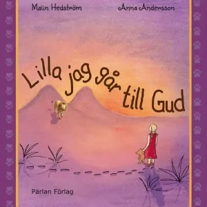 Lilla jag går till Gud