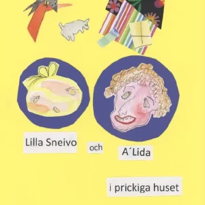 Lilla Sneivo och A´Lida