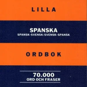 Lilla spanska spansk-svensk/svensk-spansk ordbok
