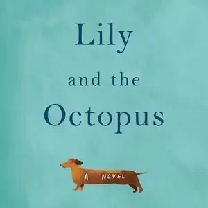 Lily and the Octopus