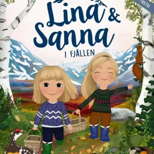 Lina & Sanna i fjällen